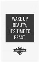 Wake Up Beauty