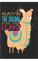 Save The Drama For The Llama