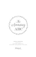 The Amazing ABC: A magical Children's ABC Book featuring a collection of sweet words and illustrations created to engage and inspire your little loves imagination