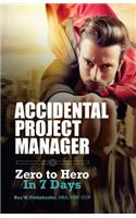 Accidental Project Manager
