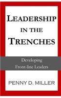 Leadership in the Trenches