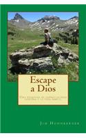 Escape a Dios