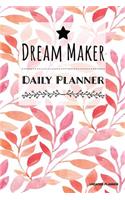 Dream Maker Daily Planner- Undated Planner: Floral (1), Vision Board Journal, Full Year 12 Months & 52 Weeks Planner, Journal Note Pages, Daily Gratitude -[Professional Binding]
