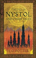 The Fall of Nystol and other Tales