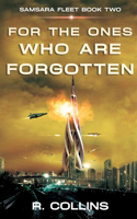 For the Ones Who Are Forgotten: (2 Samsara Fleet)