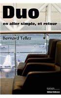 Duo En Aller Simple, Et Retour: (French)