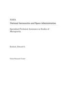 Specialized Technical Assistance in Studies of Microgravity