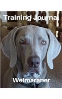 Training Journal Weimaraner: Record Your Dog's Training and Growth(23 Training Journals for Dogs)