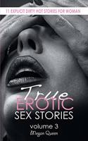 True EROTIC SEX STORIES