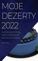 Moje Dezerty 2022