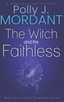 Witch and the Faithless