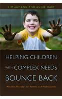 Helping Children with Complex Needs Bounce Back