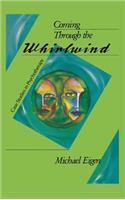 Coming Through the Whirlwind: Case Studies in Psychotherapy(English)