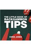 The Little Book of Backgammon Tips