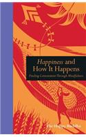 Happiness and How It Happens