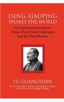 Deng Xiaoping Shakes the World