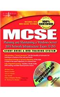 MCSE Planning and Maintaining a Microsoft Windows Server 2003 Network Infrastructure (Exam 70-293): Guide & DVD Training System [With DVD]