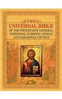 Universal Bible of the Protestant, Catholic, Orthodox, Ethiopic, Syriac, and Samaritan Church