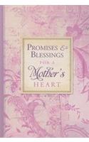Promises & Blessings for a Mother's Heart