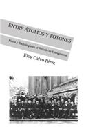 Entre Átomos Y Fotones