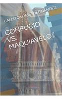Confucio vs. Maquiavelo