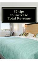 52 tips to increase Total Revenue