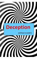 Deception and how to avoid it