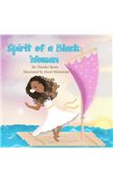 Spirit of a Black Woman - Children's (illustrations) Version