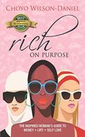Rich on Purpose