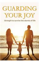 Guarding Your Joy