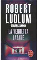 La Vendetta Lazare