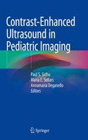 Contrast-Enhanced Ultrasound in Pediatric Imaging