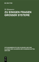 Zu Einigen Fragen Großer Systeme