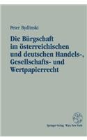 Die Burgschaft Im Osterreichischen Und Deutschen Handels-, Gesellschafts- Und Wertpapierrecht