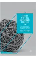 Sensory Templates and Manager Cognition