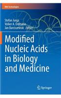 Modified Nucleic Acids in Biology and Medicine