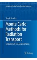 Monte Carlo Methods for Radiation Transport