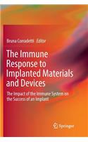The Immune Response to Implanted Materials and Devices