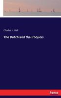 Dutch and the Iroquois