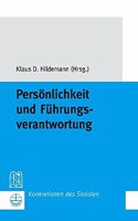 Personlichkeit Und Fuhrungsverantwortung