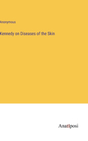 Kennedy on Diseases of the Skin