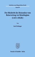 Der Rucktritt Des Reisenden Vom Reisevertrag VOR Reisebeginn ( 651 I Bgb)