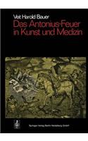 Das Antonius-Feuer in Kunst Und Medizin