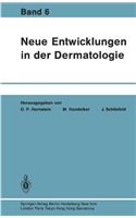 Neue Entwicklungen in Der Dermatologie