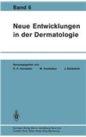 Neue Entwicklungen in Der Dermatologie