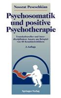 Psychosomatik und positive Psychotherapie