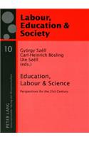 Education, Labour & Science