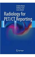 Radiology for PET/CT Reporting