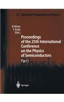 Proceedings of the 25th International Conference on the Physics of Semiconductors Part I