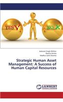 Strategic Human Asset Management
